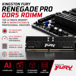 Kingston FURY Renegade Pro DDR5 RDIMM for AI Workstations